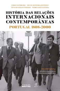Picture of Book História das Relações Internacionais Contemporâneas Portugal 1808-2000
