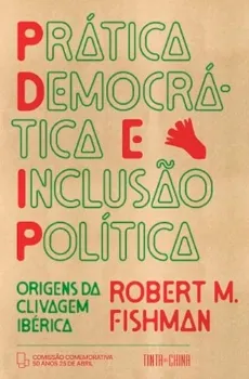 Imagem de Prática Democrática e Inclusão Política: Origens da Clivagem Ibérica