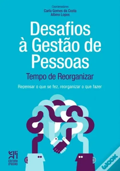 Imagem de Desafios à Gestão de Pessoas: Tempo de Reorganizar
