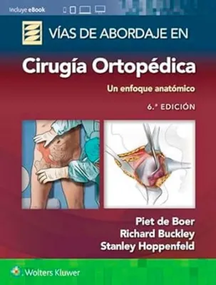 Picture of Book Vías de Abordaje de Cirugía Ortopédica: Un Enfoque Anatómico