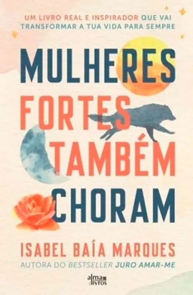 Imagem de Mulheres Fortes Também Choram
