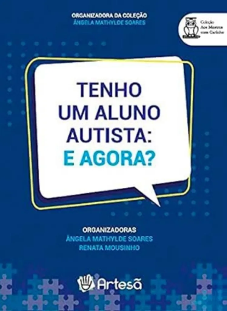 Imagem de Tenho um Aluno Autista: E Agora ?
