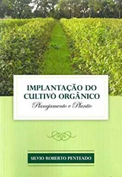 Picture of Book Implantação do Cultivo Orgânico - Planejamento e Plantio