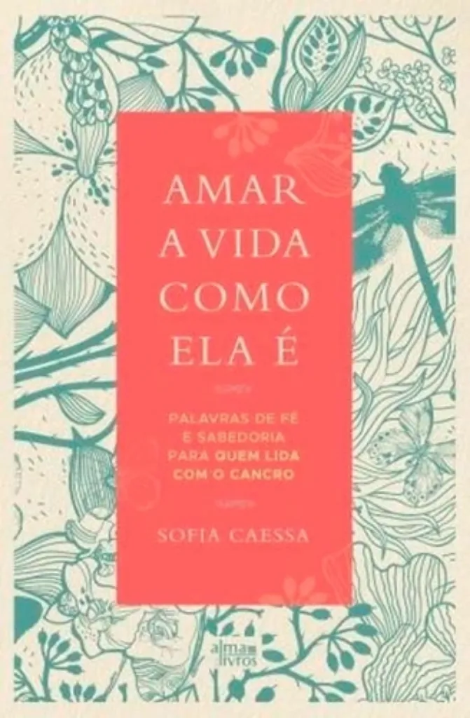 Imagem de Amar a Vida Como Ela É