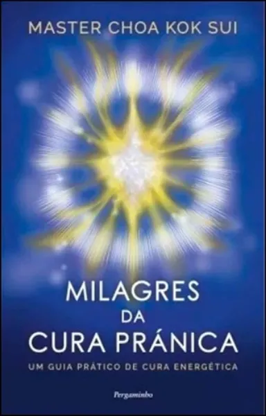 Imagem de Milagres da Cura Pránica