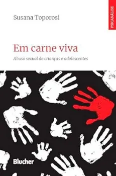 Picture of Book Em Carne Viva: Abuso Sexual de Crianças e Adolescentes