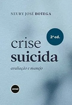 Imagem de Crise Suicida - Avaliação e Manejo