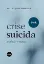 Picture of Book Crise Suicida - Avaliação e Manejo