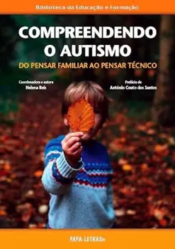 Picture of Book Compreendendo o Autismo: Do Pensar familiar ao Pensar Técnico
