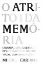Picture of Book O Atrito da Memória
