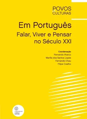 Picture of Book Em Português: Falar, Viver e Pensar no Século XXI