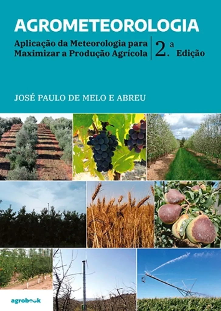 Imagem de Agrometeorologia - Aplicação da Meteorologia para Maximizar a Produção Agrícola