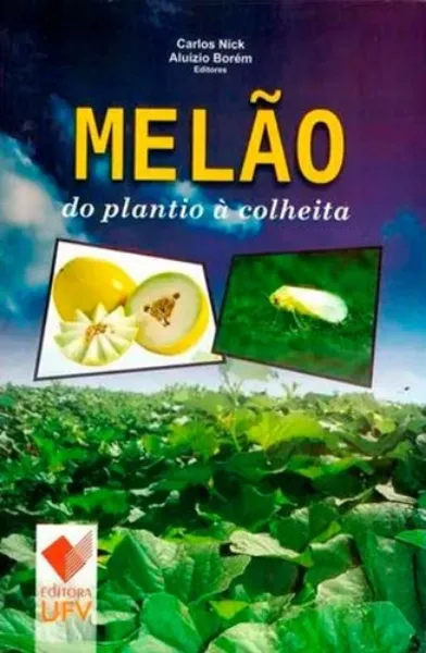 Imagem de Melão - Do Plantio à Colheita