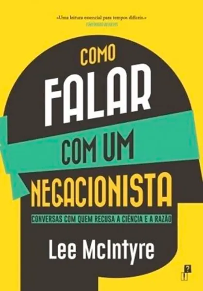 Imagem de Como Falar com Um Negacionista