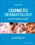 Imagem de Cosmetic Dermatology: Products and Procedures