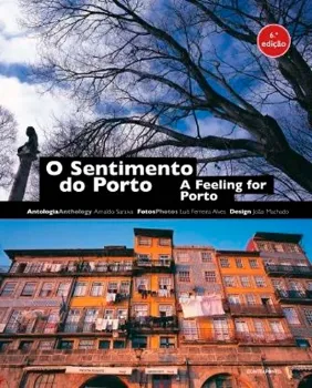 Picture of Book O Sentimento do Porto / A Feeling For Porto