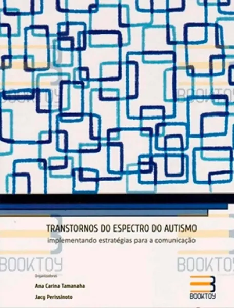 Imagem de Transtornos do Espectro do Autismo: Implementando Estratégias para a Comunicação