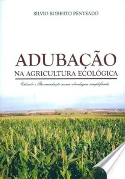 Picture of Book Adubação na Agricultura Ecológica - Cálculo e Recomendação numa Abordagem Simplificada