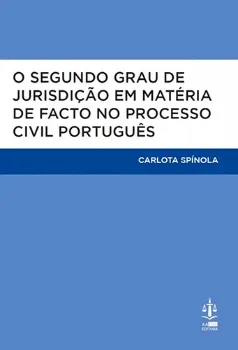Picture of Book O Segundo Grau de Jurisdição em Matéria de Facto no Processo Civil Português