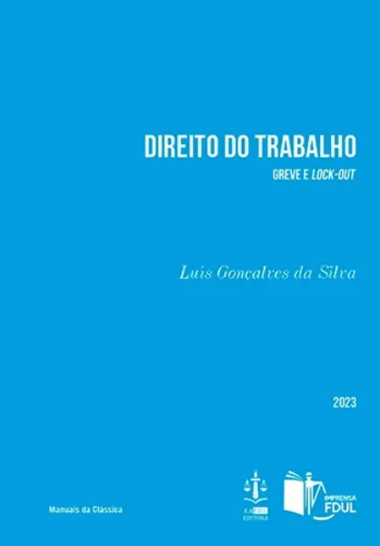 Imagem de Direito do Trabalho - Greve e Lock-Out
