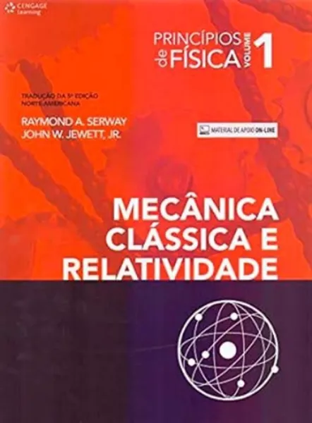 Imagem de Princípios de Física: Mecânica Clássica e Relatividade Vol. 1
