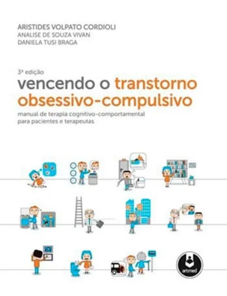 Imagem de Vencendo o Transtorno Obsessivo e Compulsivo