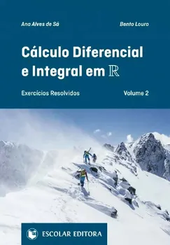 Imagem de Cálculo Diferencial e Integral em R - Exercícios Resolvidos em R Vol. 2