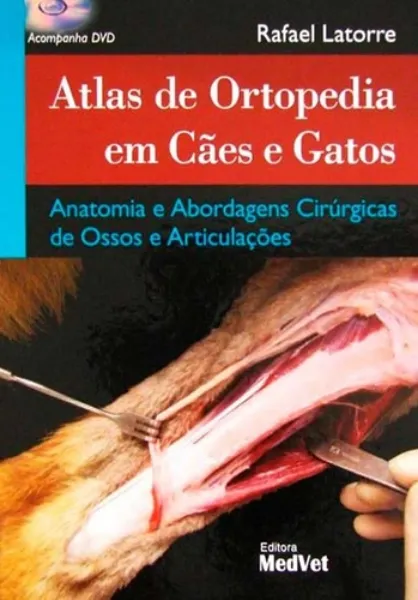 Imagem de Atlas de Ortopedia em Cães e Gatos