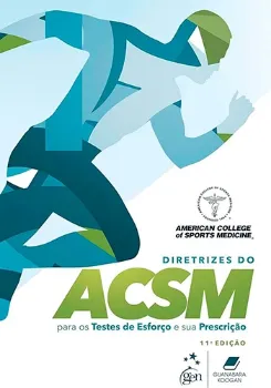 Imagem de Diretrizes do Acsm para os Testes de Esforço e sua Prescrição