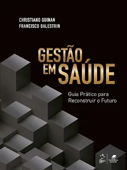 Picture of Book Gestão em Saúde: Guia Prático para Reconstruir o Futuro