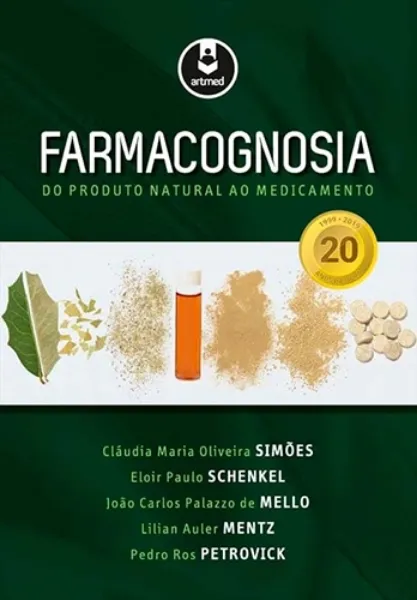 Imagem de Farmacognosia - Do Produto Natural ao Medicamento