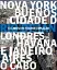 Imagem de Cidades em transformação: NY, Buenos Aires, Rio, Havana, Londres