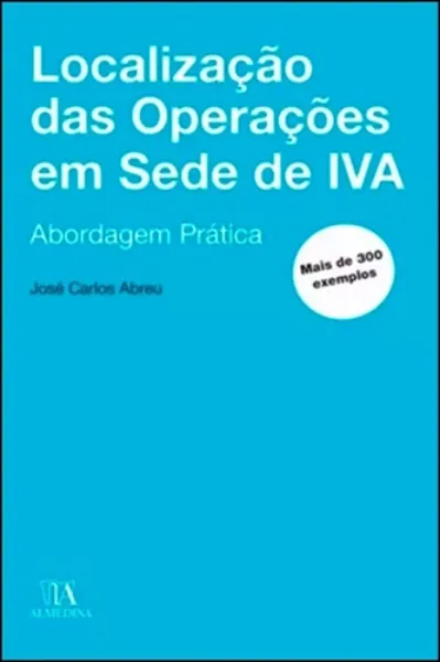 Imagem de Localização das Operações em sede de IVA - Abordagem Prática