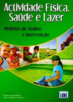 Picture of Book Actividade Física, Saúde e Lazer: Modelos de Análise e Intervenção