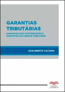 Picture of Book Garantias Tributárias - Garantias dos Contribuintes e Garantias do Credor Tributário