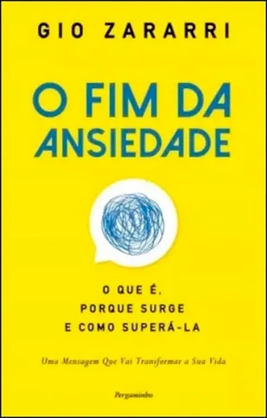 Imagem de O Fim da Ansiedade