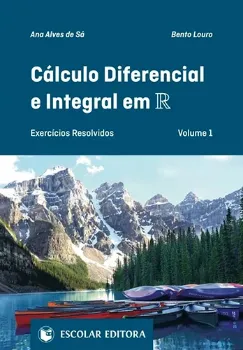 Imagem de Cálculo Diferencial e Integral em R - Exercícios Resolvidos Vol.1