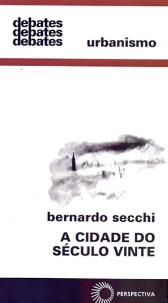 Imagem de A Cidade do Século Vinte