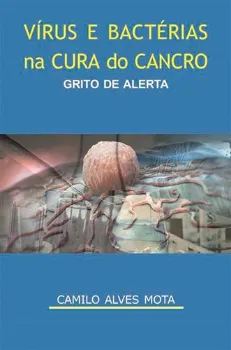 Picture of Book Vírus e Bactérias na Cura do Cancro - Grito de Alerta