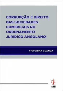 Picture of Book Corrupção e Direito das Sociedades Comerciais no Ordenamento Jurídico Angolano