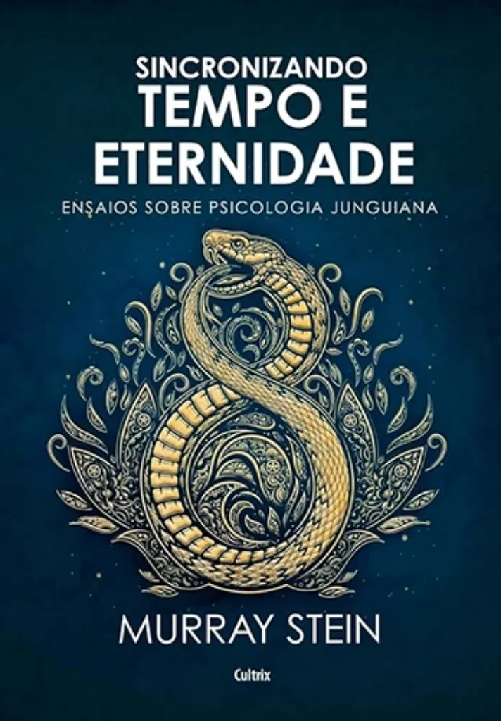 Imagem de Sincronizando Tempo e Eternidade: Ensaios Psicologia junguiana
