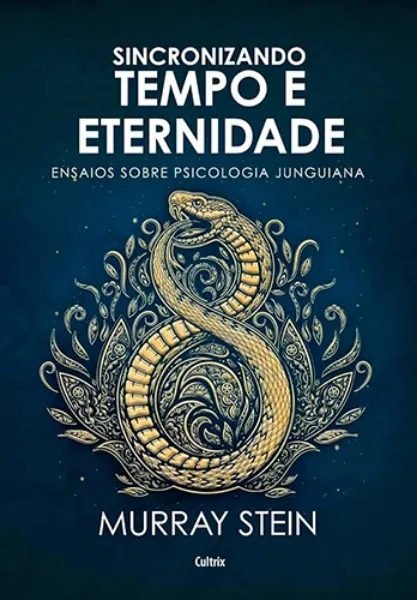 Imagem de Sincronizando Tempo e Eternidade: Ensaios Psicologia junguiana