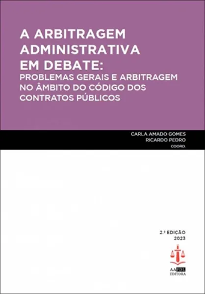 Imagem de A Arbitragem Administrativa em Debate