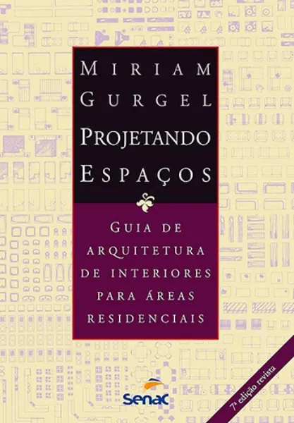 Imagem de Projetando Espaços: Guia Arquitetura Interiores Áreas Residenciais