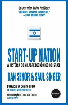 Imagem de Start Up Nation: A História do Milagre Econômico Israelense