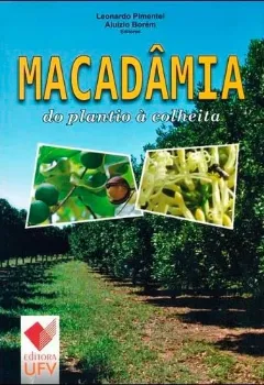 Imagem de Macadâmia - Do Plantio à Colheita