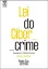 Imagem de Lei do Cibercrime: Anotada e Comentada - Actualizada pela Lei nº 79/2021, de 24 de novembro