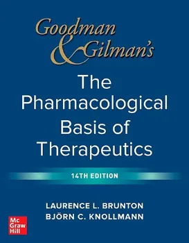 Picture of Book Goodman and Gilman's The Pharmacological Basis of Therapeutics