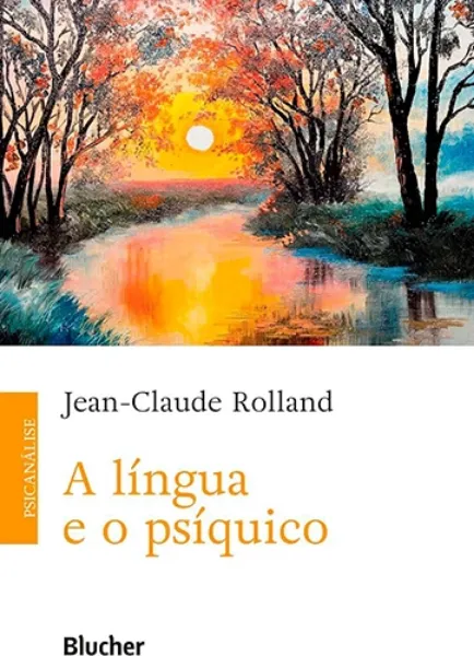 Imagem de A Língua e o Psíquico