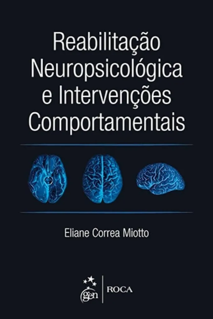 Imagem de Reabilitação Neuropsicológica e Intervenções Comportamentais